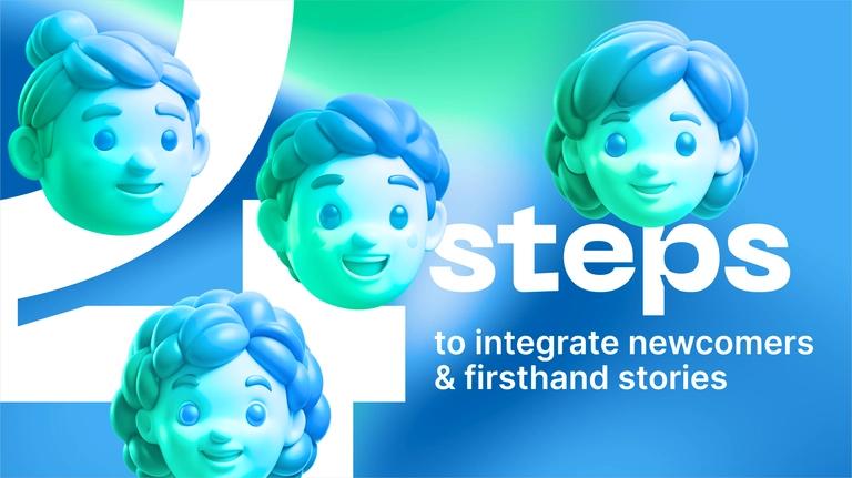 Behind the scenes: 4 steps to integrate newcomers & firsthand stories preview